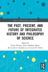 The Past, Present, and Future of Integrated History and Philosophy of Science