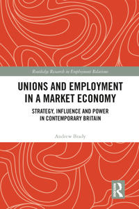 Bokomslag för "Unions and Employment in a Market Economy"