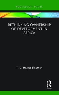 Bokomslag för "Rethinking Ownership of Development in Africa"