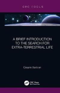 Bokomslag för "A Brief Introduction to the Search for Extra-Terrestrial Life"