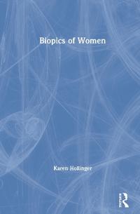Bokomslag för "Biopics of Women"