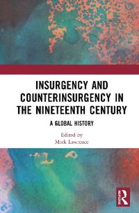 Bokomslag för "Insurgency and Counterinsurgency in the Nineteenth Century"