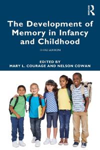 Bokomslag för "The Development of Memory in Infancy and Childhood"