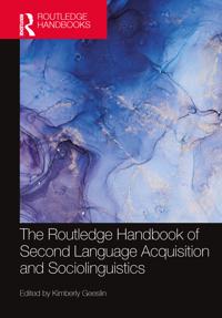 Bokomslag för "The Routledge Handbook of Second Language Acquisition and Sociolinguistics"