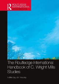 Kirjan kansi "The Routledge International Handbook of C. Wright Mills Studies"