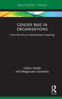 Gender Bias in Organisations
