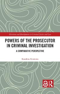 Bokomslag för "Powers of the Prosecutor in Criminal Investigation"