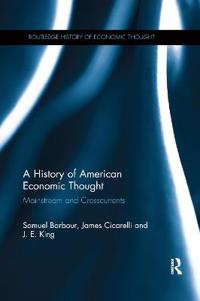 Bokomslag för "A History of American Economic Thought"