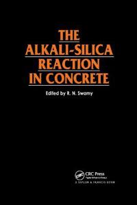 Bokomslag for "The Alkali-Silica Reaction in Concrete"