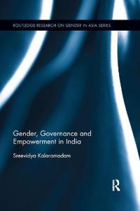 Bokomslag för "Gender, Governance and Empowerment in India"
