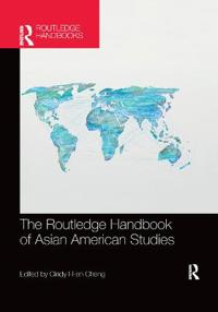 Kirjan kansi "The Routledge Handbook of Asian American Studies"