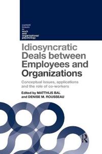 Bokomslag för "Idiosyncratic Deals between Employees and Organizations"