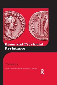 Rome and Provincial Resistance
