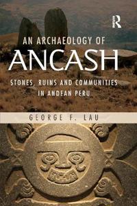 An Archaeology of Ancash