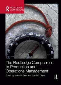 The Routledge Companion to Production and Operations Management