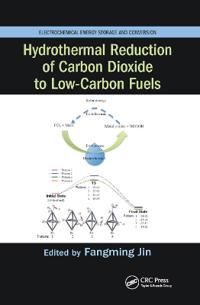 Bokomslag för "Hydrothermal Reduction of Carbon Dioxide to Low-Carbon Fuels"
