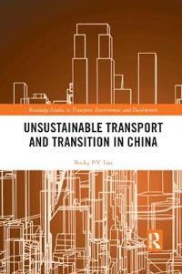 Unsustainable Transport and Transition in China