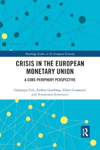 Crisis in the European Monetary Union