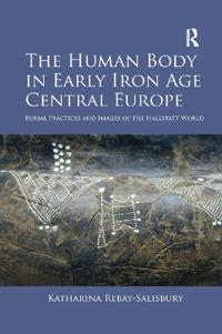 Kirjan kansi "The Human Body in Early Iron Age Central Europe"