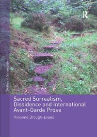 Kirjan kansi "Sacred Surrealism, Dissidence and International Avant-Garde Prose"