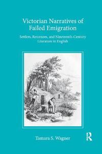 Bokomslag för "Victorian Narratives of Failed Emigration"