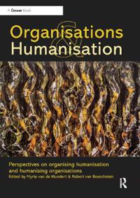 Organisations and Humanisation