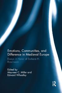 Bokomslag för "Emotions, Communities, and Difference in Medieval Europe"
