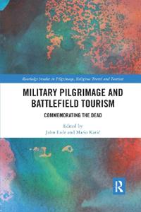 Bokomslag för "Military Pilgrimage and Battlefield Tourism"