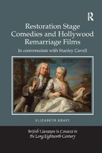 Kirjan kansi "Restoration Stage Comedies and Hollywood Remarriage Films"