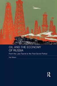 Bokomslag för "Oil and the Economy of Russia"