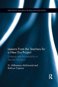 Lessons from the Teachers for a New Era Project