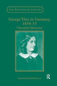 George Eliot in Germany, 1854–55
