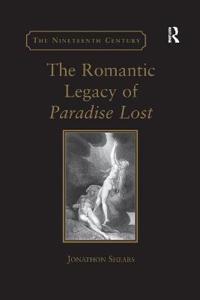 Bokomslag för "The Romantic Legacy of Paradise Lost"