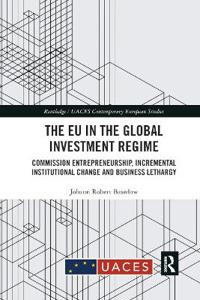Bokomslag för "The EU in the Global Investment Regime"