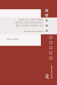 Kirjan kansi "China and the Senkaku/Diaoyu Islands Dispute"