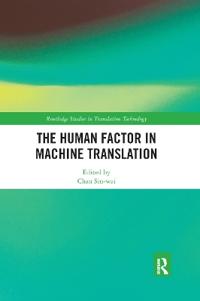 The Human Factor in Machine Translation