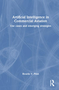 Artificial Intelligence in Commercial Aviation