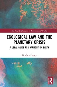 Bokomslag för "Ecological Law and the Planetary Crisis"