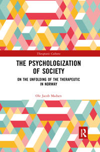 Bokomslag för "The Psychologization of Society"
