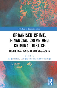 Bokomslag för "Organised Crime, Financial Crime, and Criminal Justice"