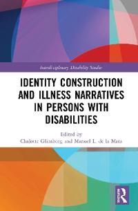 Kirjan kansi "Identity Construction and Illness Narratives in Persons with Disabilities"