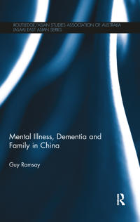 Kirjan kansi "Mental Illness, Dementia and Family in China"