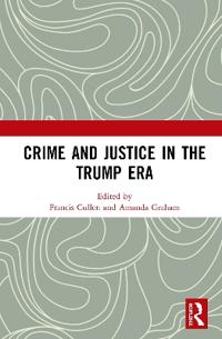 Kirjan kansi "Crime and Justice in the Trump Era"