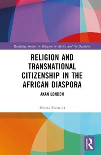 Bokomslag för "Religion and Transnational Citizenship in the African Diaspora"