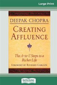 Creating Affluence