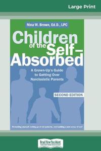 Children of the Self-Absorbed
