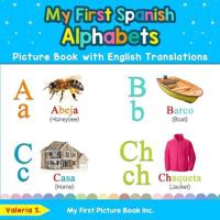 Bokomslag för "My First Spanish Alphabets Picture Book with English Translations"