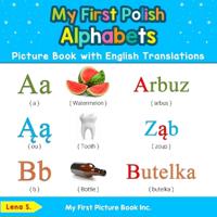 Bokomslag for "My First Polish Alphabets Picture Book with English Translations"