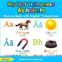 Bokomslag för "My First Vietnamese Alphabets Picture Book with English Translations"