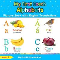 My First Czech Alphabets Picture Book with English Translations